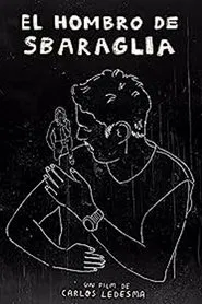 El hombro de Sbaraglia movie poster