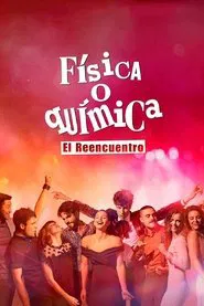 Física o química: El reencuentro tv show poster