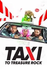 Taxi to Treasure Rock movie poster