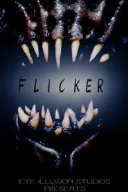 FLICKER movie poster