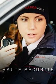 Haute sécurité tv show poster