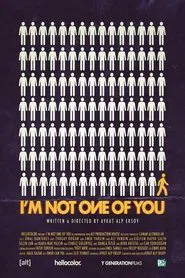 I'm Not One of You movie poster