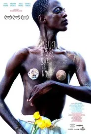 Poster do filme I Have To Say I Love You