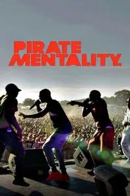 Pirate Mentality movie poster