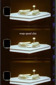 Warp Speed Chic movie poster