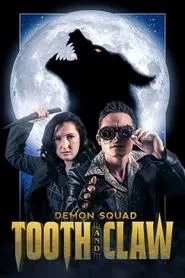 Demon Squad: Tooth and Claw movie poster