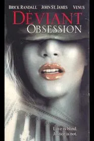 Poster do filme Deviant Obsession