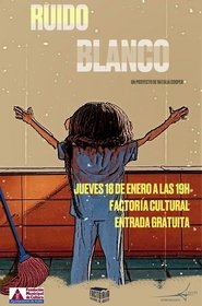Ruido blanco movie poster