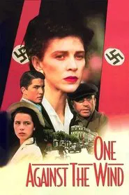 One Against the Wind movie poster