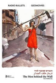 The Men Behind the Wall movie poster