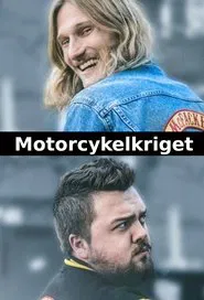 Motorcykelkriget tv show poster