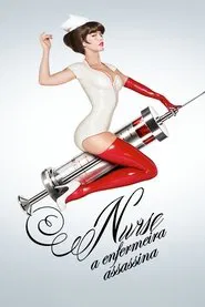 Poster do filme Nurse: A Enfermeira Assassina