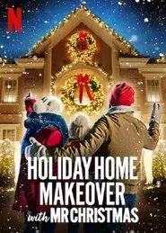 Holiday Home Makeover with Mr. Christmas tv show poster