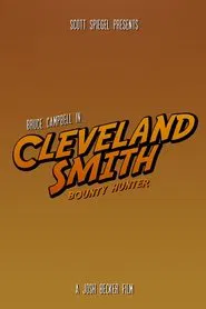 Cleveland Smith, Bounty Hunter movie poster