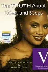 Poster do filme The Truth About Beauty & Blogs (short)