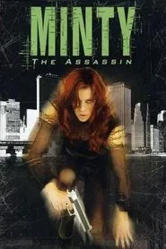 Minty the Assassin movie poster