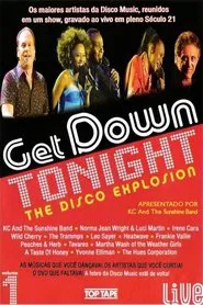 Poster do filme Get Down Tonight: The Disco Explosion - Vol. 1