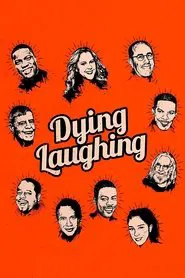 Dying Laughing movie poster