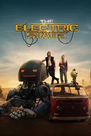 The Electric State movie poster