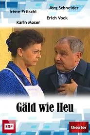 Gäld wie Heu movie poster