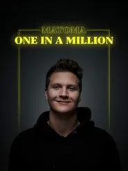 Matoma: One in a Million movie poster