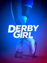 Derby Girl tv show poster