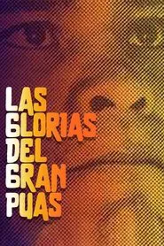 The Glories of the Great Púas movie poster