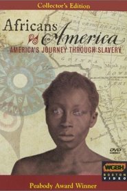 Africans in America: America's Journey Through Slavery tv show poster