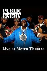 Public Enemy Live at the Metro Theatre movie poster