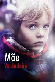 Poster da série Mãe Verdadeira