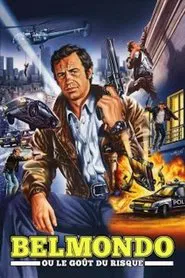 Belmondo ou le goût du risque movie poster