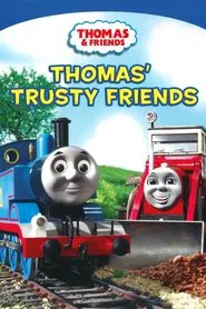 Poster do filme Thomas & Friends: Thomas' Trusty Friends