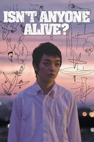 Isn't Anyone Alive? movie poster