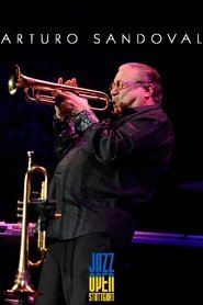 Arturo Sandoval - Jazzopen Stuttgart 2023 movie poster