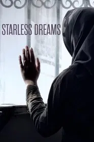 Starless Dreams movie poster