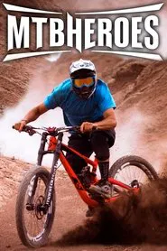 MTB HEROES tv show poster