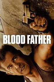 Blood Father movie poster