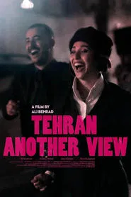 Tehran Another View movie poster