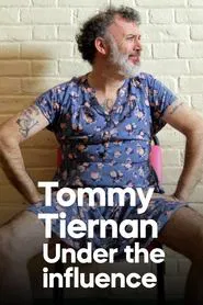 Poster do filme Tommy Tiernan: Under the Influence