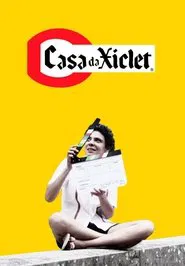Casa da Xiclet movie poster