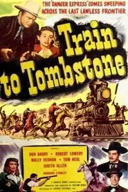 Train To Tombstone movie poster