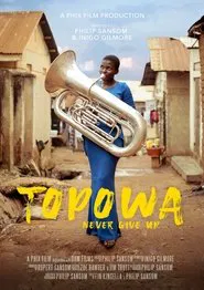 Topowa! Never Give Up movie poster