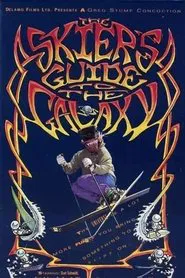 The Skier’s Guild to the Galaxy movie poster