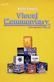 Hello! Project Visual Commentary ~Member Osusume Live Eizou~ ② movie poster