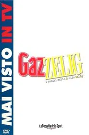 GazZelig - I comici dalla A allo Zelig tv show poster