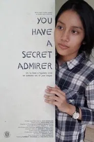 You Have A Secret Admirer movie poster