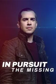 In Pursuit: The Missing movie poster
