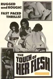 The Touch of Her Flesh movie poster