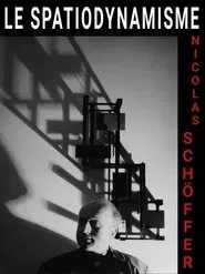 Spatiodynamisme movie poster