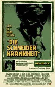 Poster do filme Die Schneider Krankheit
